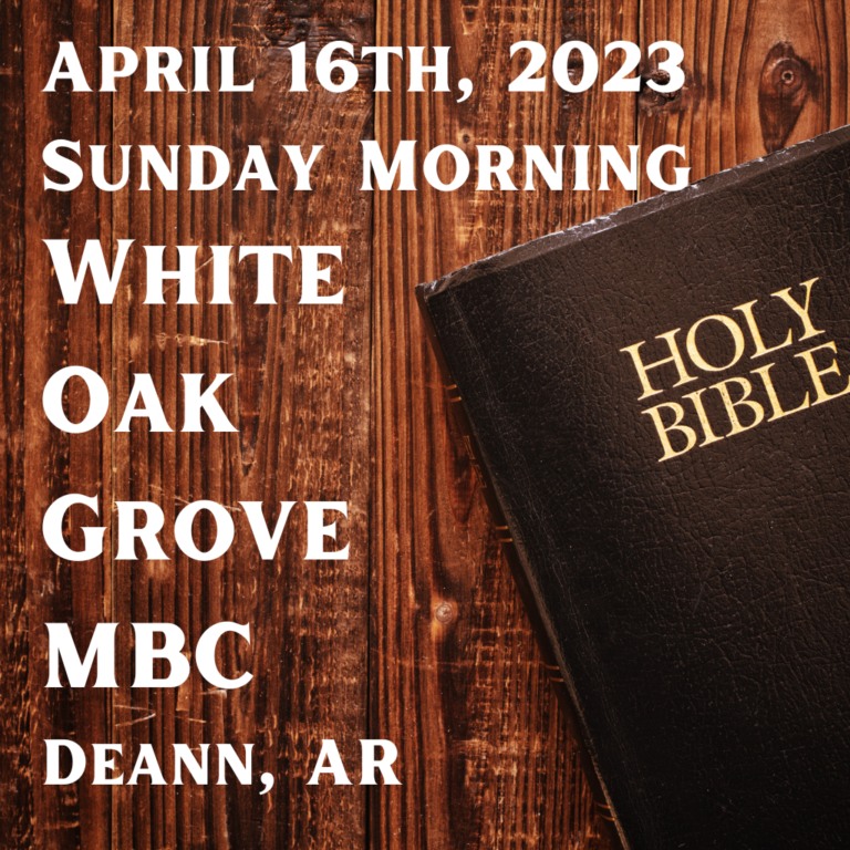 White Oak Grove MBC April 16 2023